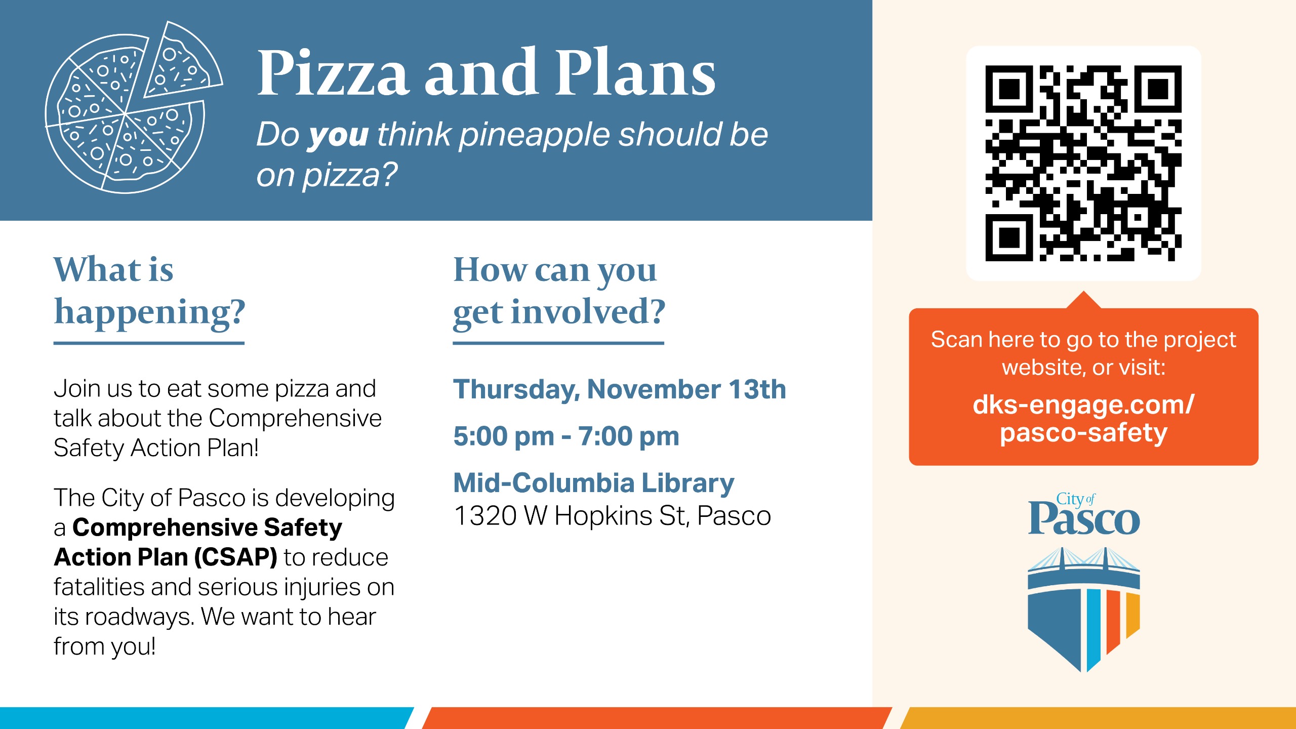 Join us for Pizza and Plans Open House at Mid-Columbia Library 1320 W Hopkins St at 5pm to 7pm on Thursday, November 13th
